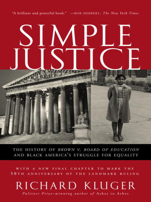 Title details for Simple Justice by Richard Kluger - Available